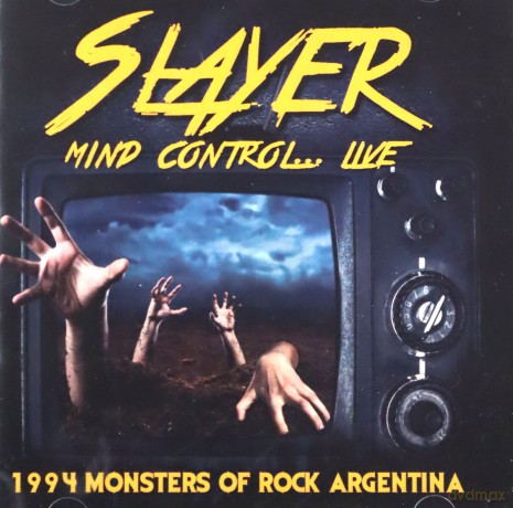 Slayer: Mind Control - Live - 1994 Monsters Of Rock Argentina [CD]