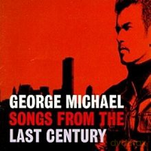 George Michael: Songs From The Last Century [CD]