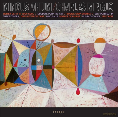 Charles Mingus: Mingus Ah Hum [CD]
