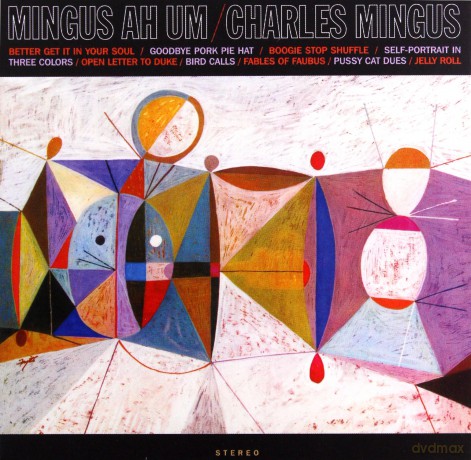 Charles Mingus: Mingus Ah Hum [CD]
