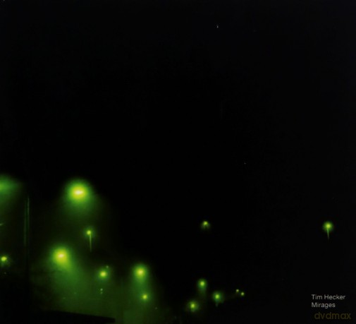 Tim Hecker: Mirages [CD]