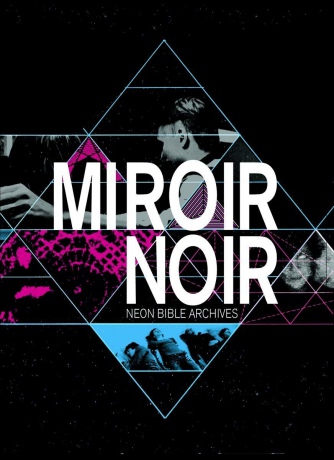 Arcade Fire: Miroir Noir [DVD]