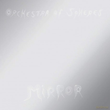 Orchestra Of Spheres: Mirror [2xWinyl]