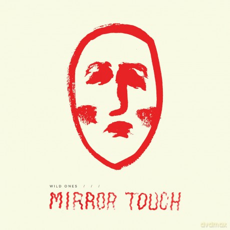 Wild Ones: Mirror Touch [CD]