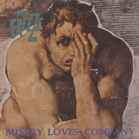 Freeze: Misery Loves Company [CD]