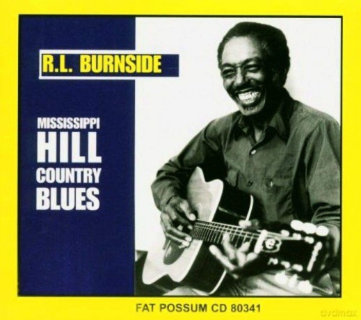 Rl Burnside: Mississippi Hill Country Blues [CD]