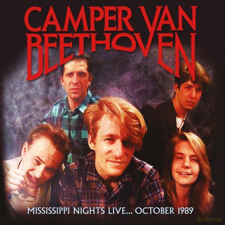 Camper Van Beethoven: Mississippi Nights Live October 1989 [2CD]