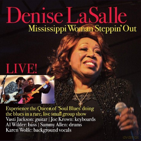 Denise Lasalle: Mississippi Woman - Steppin Out [CD]
