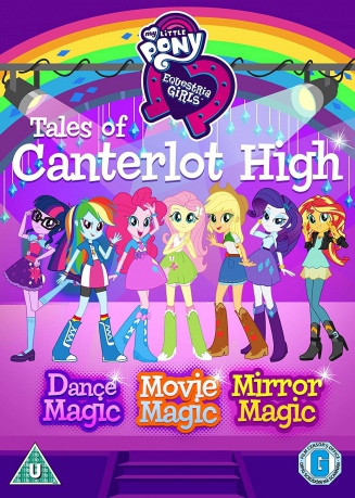 Mlp Equestria Girls - Tales Of Canterlot High [DVD]