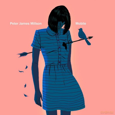 Peter James Millson: Mobile [CD]