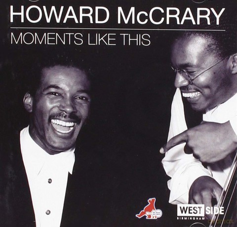 Howard Mccrary: Moments Like This [CD]