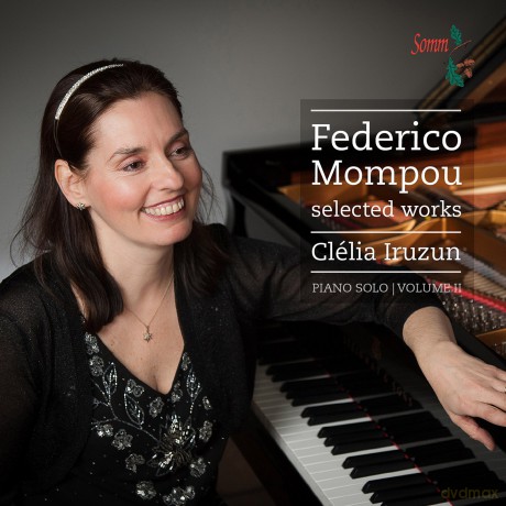 Clelia Iruzun: Mompouselected Works Vol 2 [CD]