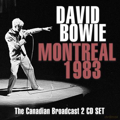 David Bowie: Montreal 1983 [2CD]