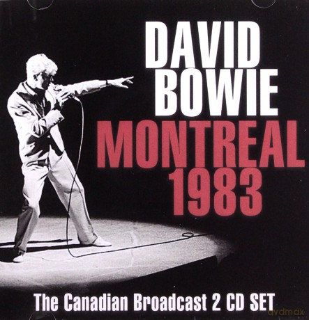 David Bowie: Montreal 1983 [2CD]