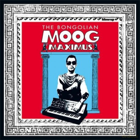 Bongolian: Moog Maximus [Winyl]
