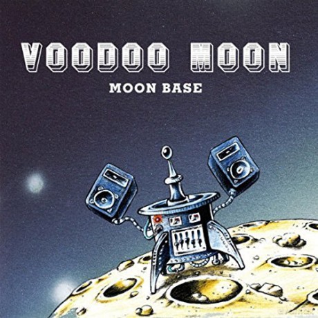 Voodoo Moon: Moon Base [CD]