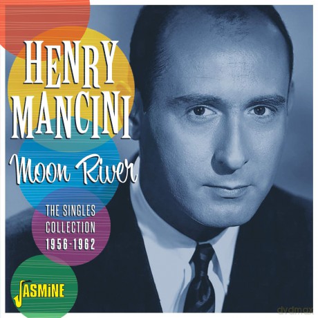 Henry Mancini: Moon River - The Singles Collection 1956-1962 [CD]