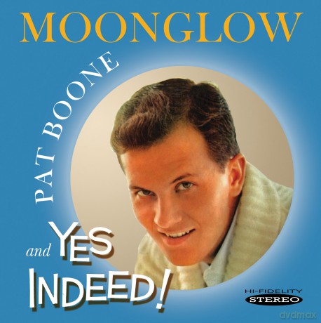 Pat Boone: Moonglow/Yes Indeed [CD]