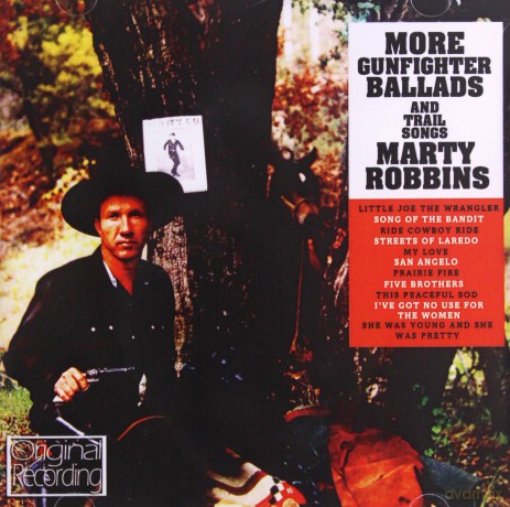 Marty Robbins: More Gunfighter Balads And Trail Songs [CD]