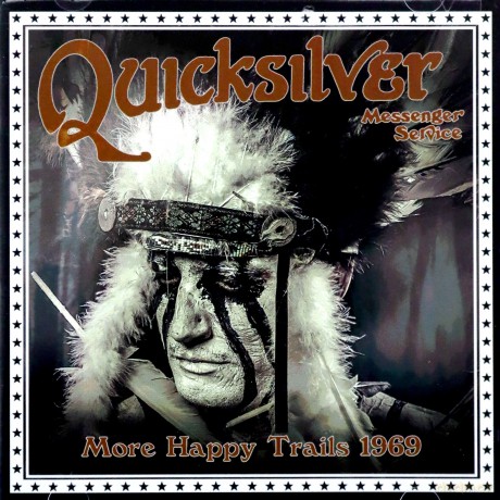 Quicksilver Messenger Service: More Happy Trails 1969 [CD]