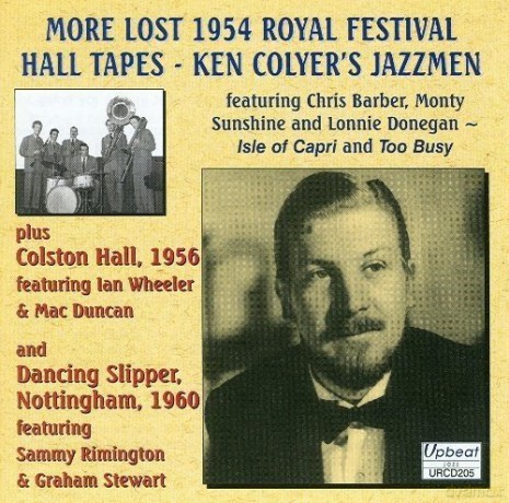 Ken Colyer Jazzmen: More Of The Lost 1954 Royal Festival Hall [CD]