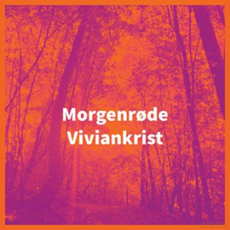 Viviankrist: Morgenrode [CD]