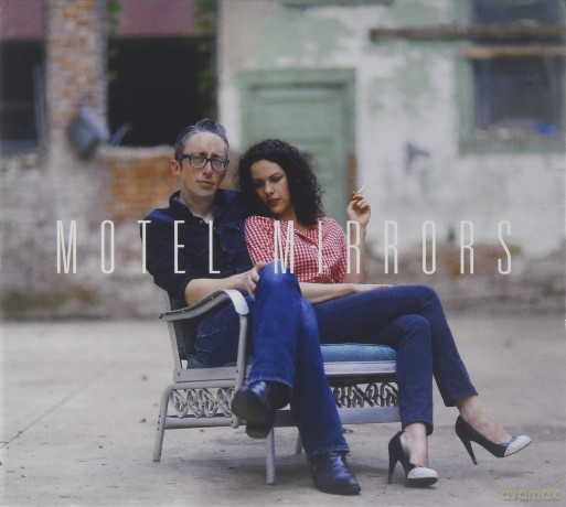 Motel Mirrors: Motel Mirrors [CD]