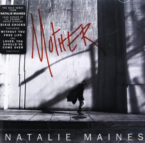 Natalie Maines: Mother [CD]