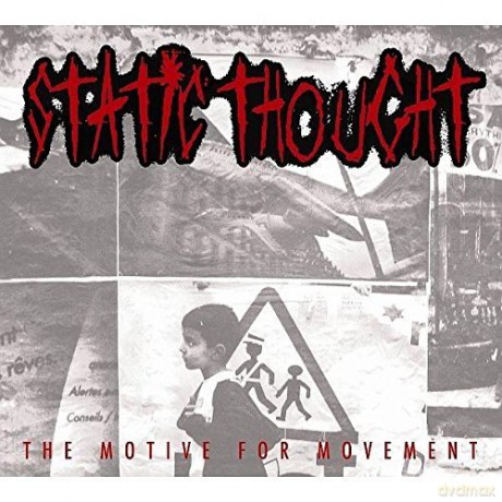 Static Thought: Motive For Movement [CD]