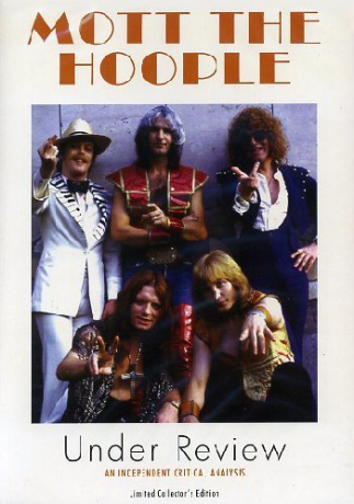Mott The Hoople: Mott The Hoople-Under Review [DVD]