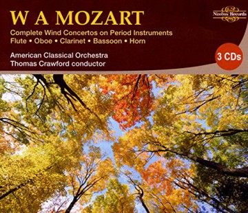 W.A. Mozart: Mozart: Complete Wind Concertos On Period Instruments [CD]