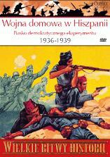 Wielkie Bitwy Historii 35: Wojna domowa w Hiszpanii 1936 - 1939 r. [książka]+[DVD]