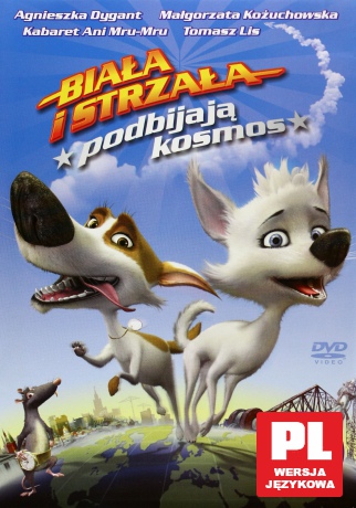 Biała i Strzała podbijają kosmos [DVD]