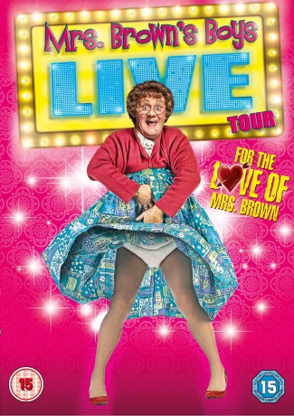 Mrs Browns Boys For The Love Of Mrs Brown Live Tour 2014 [DVD]