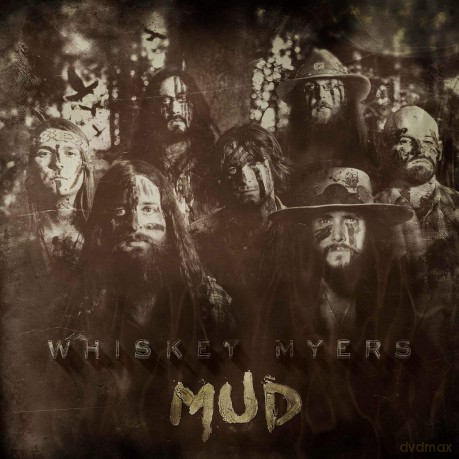 Whiskey Myers: Mud [CD]
