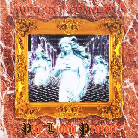 Par Lindh Project: Mundus Incompertus [CD]