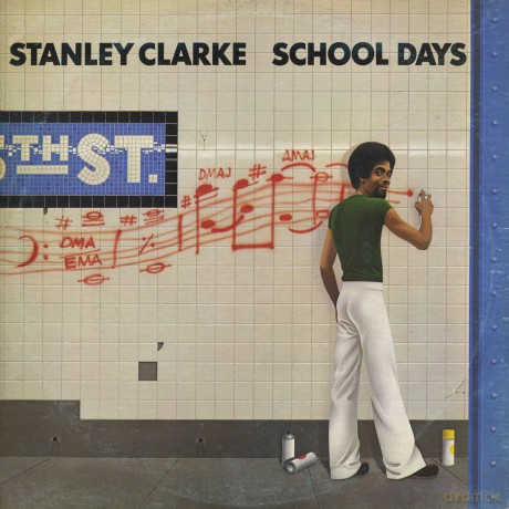 Stanley Clarke: School Days [CD]