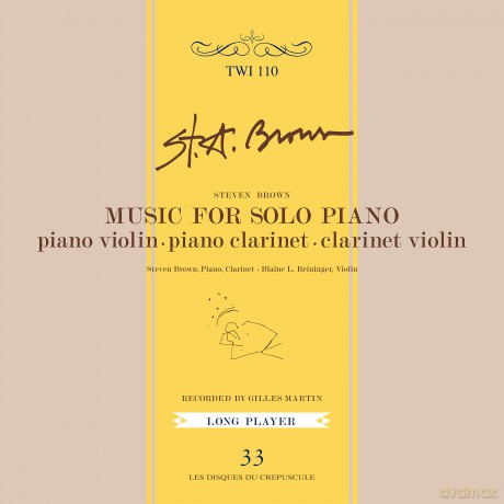 Steven Brown: Music For Solo Piano [CD]