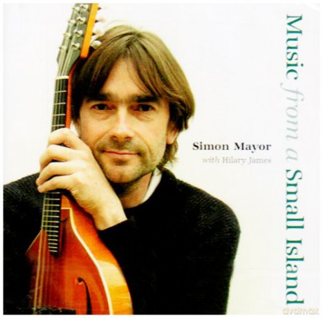 Simon Mayor: Music From A Small Island [CD]