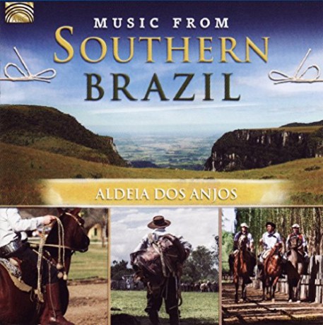 Aldeia Dos Anjos: Music From Southern Brazil [CD]