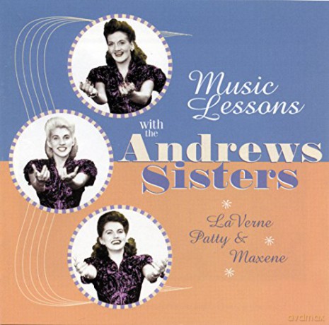 Andrews Sisters: Music Lessons [CD]
