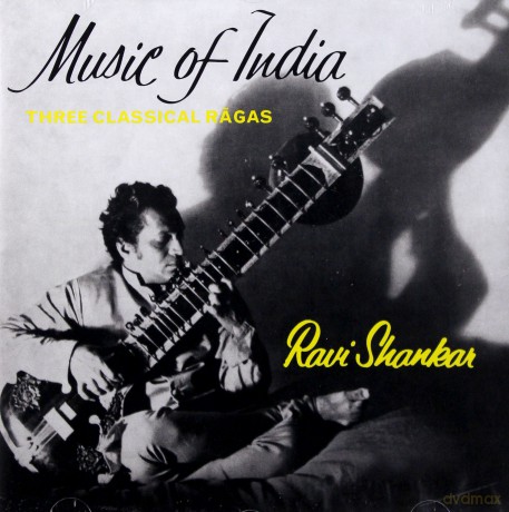 Ravi Shankar: Music Of India (Three Classical Ragas) [CD]