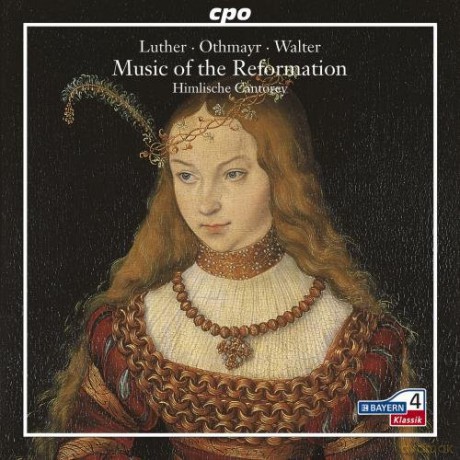 Himlische Cantorey: Music Of The Reformation [CD]