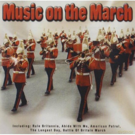 Music On The March [CD]