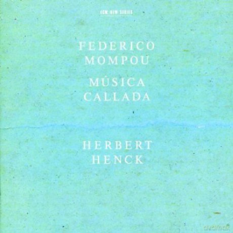 Federico Mompou: Musica Callada [CD]