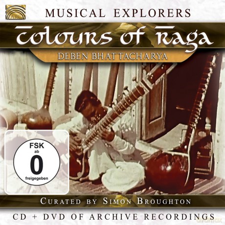 Deben Bhattacharya: Musical Explorers: Colours Of Raga [2CD]