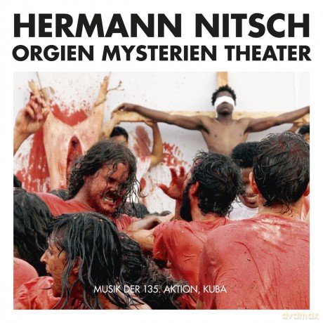 Hermann Nitsch: Musik Der 135 Aktion [CD]