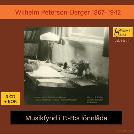 Wilhelm Peterson-Berger: Musikfynd I P.-B:S Ionnlada [3CD]