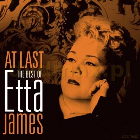 Etta James: At Last - The Best Of [CD]