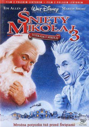 Śnięty Mikołaj 3: Uciekający Mikołaj [DVD]